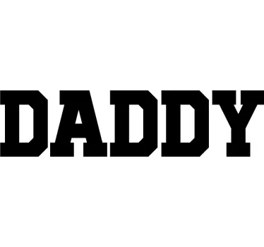 Far og søn tøj  Daddy's boy - TenStickers