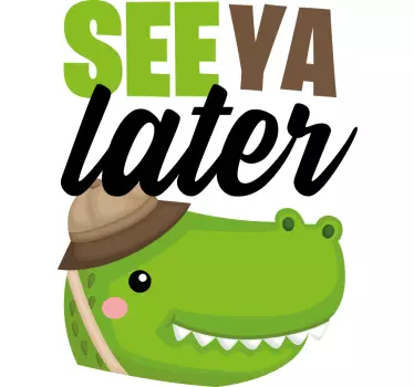 Seeya senere kokodrile t-shirt til børn - TenStickers