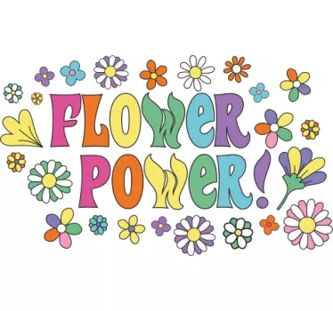 Flower power slogan t-shirt - TenStickers