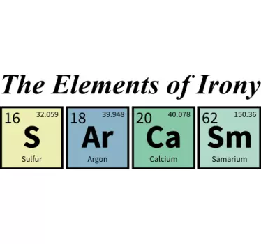Sarkasme kemisk element ord t-shirt - TenStickers