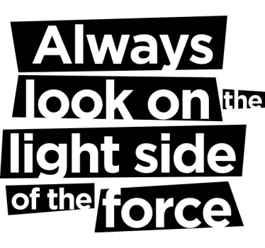 Original t-shirt always look light side - TenStickers