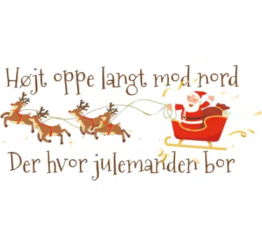 Langt nordpå, hvor julemanden bor. Juletrøjer - TenStickers