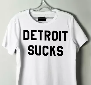 "detroit suger næsten berømt" t-shirt - TenStickers