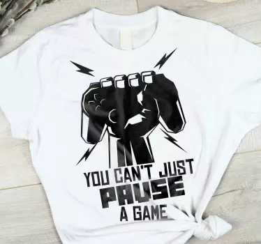 Du kan ikke bare sætte en spil-t-shirt på pause - TenStickers