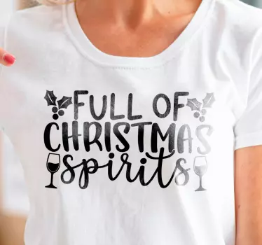 Jule t shirt fyldt med juleglæde - TenStickers