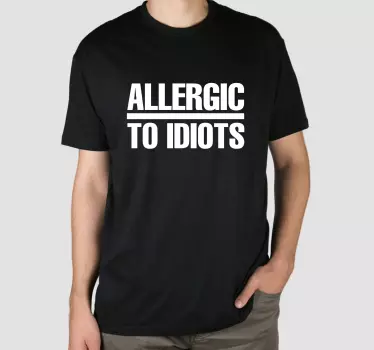 Original t-shirt allergisk over for idioter - TenStickers