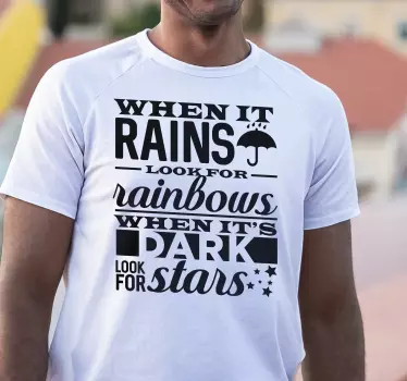 Original t-shirt inspirerende positivt udsyn - TenStickers