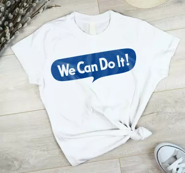 Original t-shirt med empowerment budskab trend - TenStickers