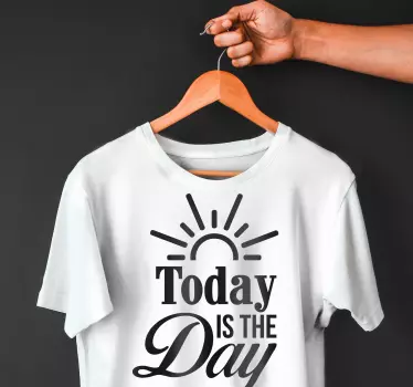 Original t-shirt med solrig inspirerende besked - TenStickers