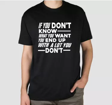 Original t-shirt med stærk motiverende citat - TenStickers