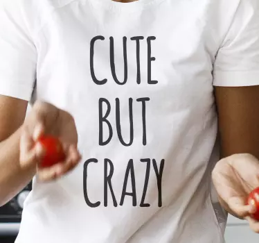 Original t-shirt sød men skør citat - TenStickers