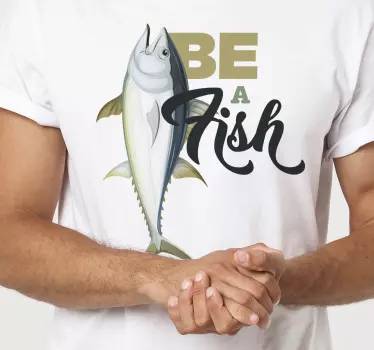 Original t-shirt vær en fisk - TenStickers