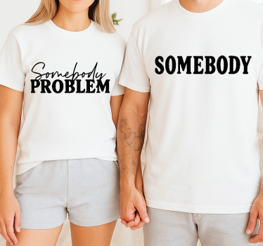 Par t-shirt nogens problembarn - TenStickers