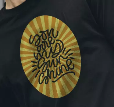Personlig t-shirt du er mit lys i livet - TenStickers