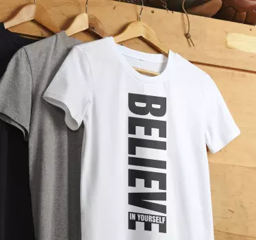 Tro sætning design t-shirt - TenStickers